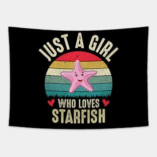 Just A Girl Who Loves Starfish Cute Starfish Lovers Gift Idea For Girls Tapestry