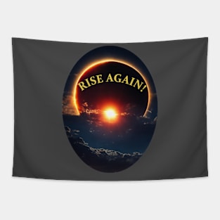 RISE AGAIN Tapestry