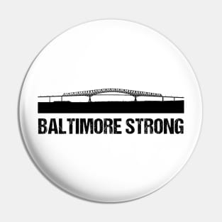 Baltimore Strong Francis Scott Key Bridge Support Baltimore Pin