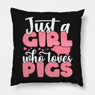 Just a Girl who Loves Pigs Funny Pig Farmer Gift graphic Pillow