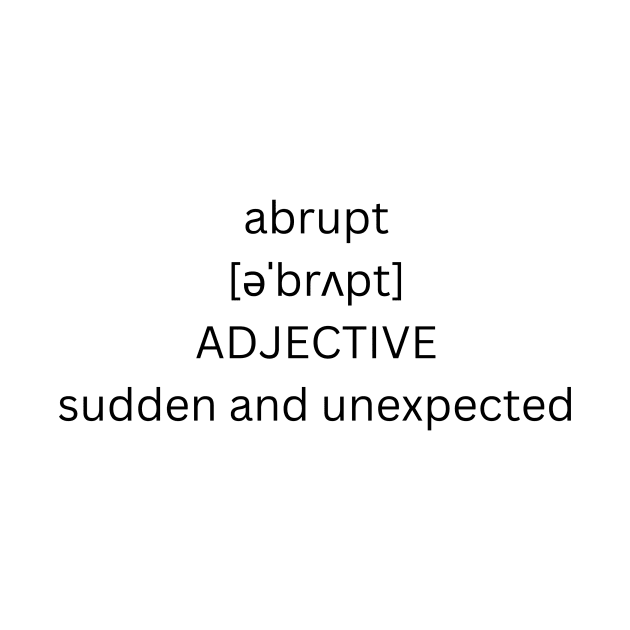 abrupt definition by alphabetdefinition