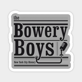 Bowery Boys Tshirt Magnet