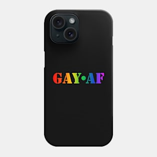 Gay AF Phone Case