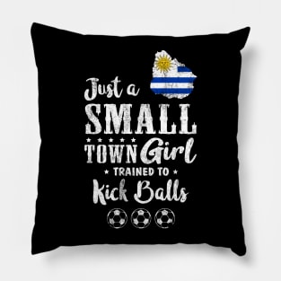 Just a Small Town Girl Uruguay Soccer Tshirt Pillow