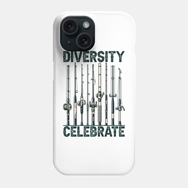 Celebrate Diversity Fishing Phone Case by cyryley