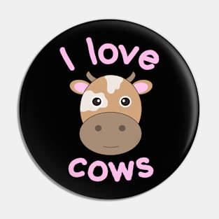 I Love Cows Pin