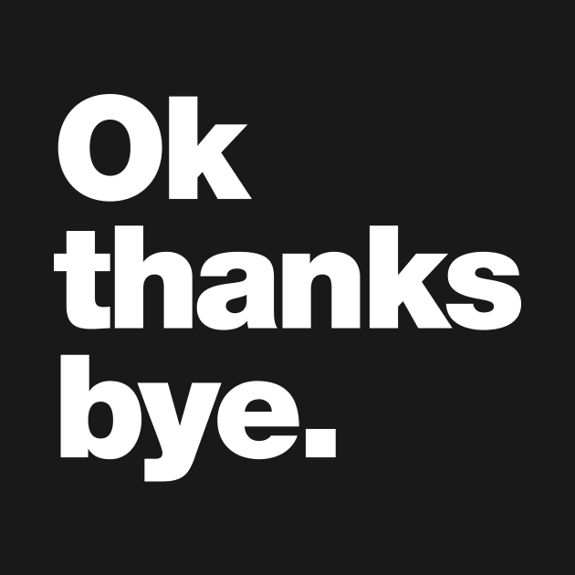 Ok thanks bye by Chestify