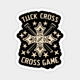 Compass and Tick Cross: Finding Order Out of Chaos Magnet