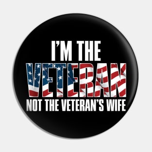 I Am the Veteran Pin