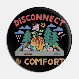 Disconect and comfort Pin