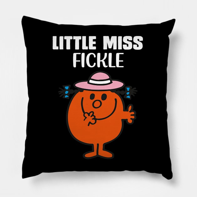 LITTLE MISS FICKLE Pillow by reedae