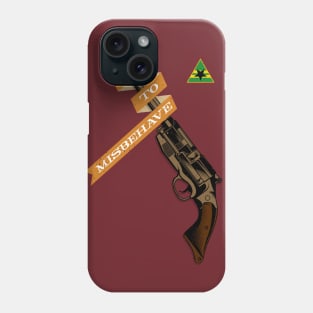 Aim to Misbehave Phone Case