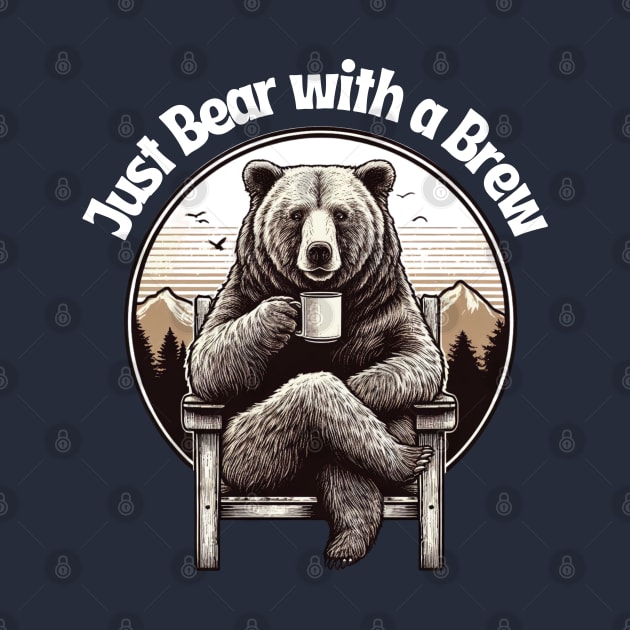 Just Bear With Brew - Retro Coffee by Syntax Wear