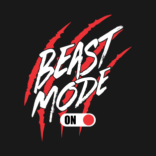 Beast Mode On T-Shirt