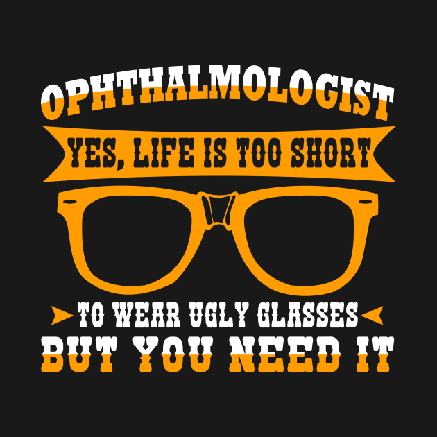 Yes, Life Is Too Short To Wear Ugly Glasses But You Need It by LetsBeginDesigns