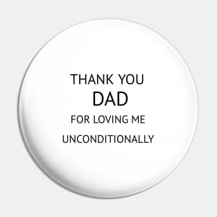 Thank You Dad Pin