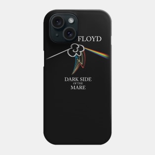 Floyd Pone - Dark Side of the Mare Phone Case