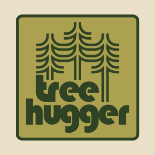 Tree Hugger T-Shirt