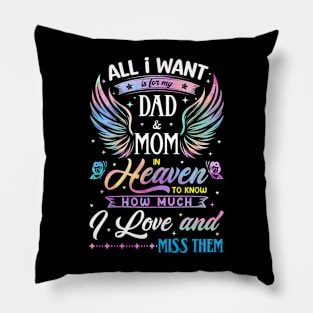 I Love and Miss Them Memorial Dad and Mom Pillow