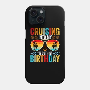 Cruising Into My 69th Birthday Family Cruise 69 Birthday Phone Case