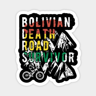 Bolivian Death Road Survivor Magnet