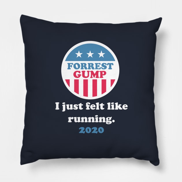 Forrest Gump 2020 Pillow by BodinStreet