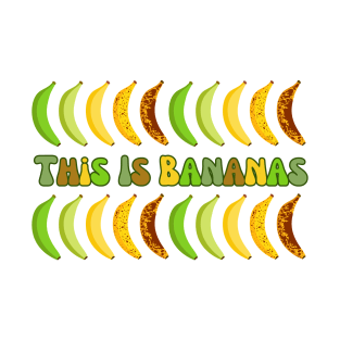 This is Bananas T-Shirt