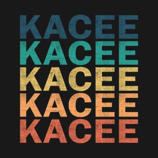 Kacee Name T Shirt - Kacee Vintage Retro Name Gift Item Tee T-Shirt