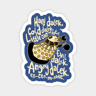 Hard Dalek (Soft Kitty Parody) Magnet