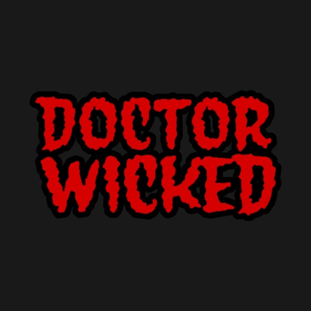 Doctor Wicked Red by DoctorWickedShop