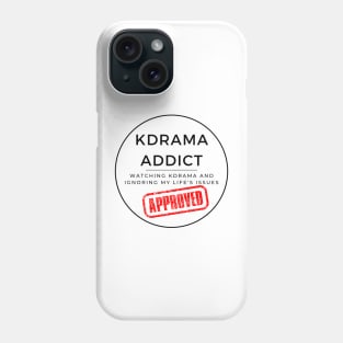 Certified Kdrama Addict Phone Case