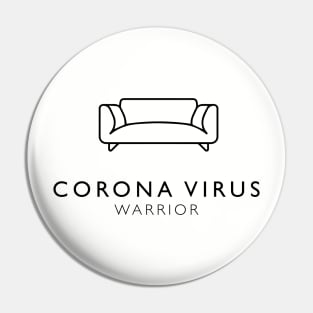 Corona Virus Warrior - Sofa Black Pin