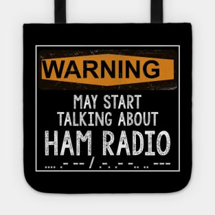 Funny Ham Radio Operator Gift Tote