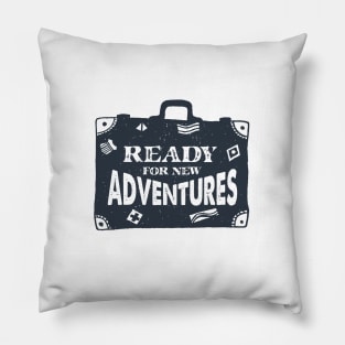 Ready For New Adventures Pillow
