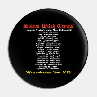 Salem Witch Tryals Tour Pin