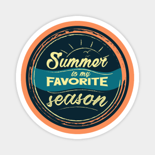 summer is my favorite season (blue colors) Magnet