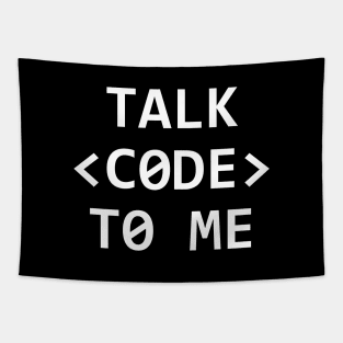 TALK CODE TO ME Tapestry