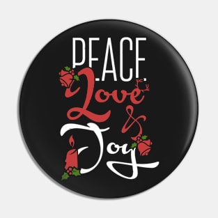 Christmas: Peace Love & Joy Pin