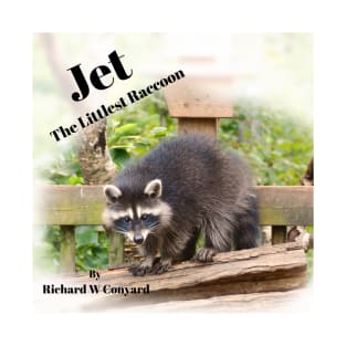 Jet the Raccoons cover picture T-Shirt