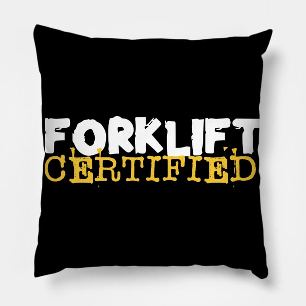 Forklift Certified Meme Pillow by pako-valor