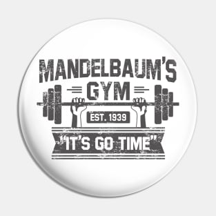 Mandelbaums Gym t shirt Pin