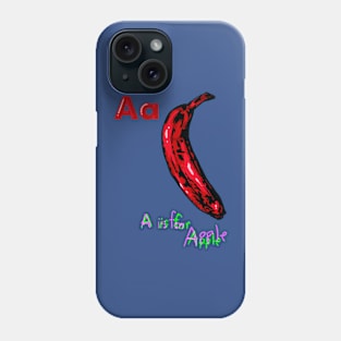 A is for apple Phone Case