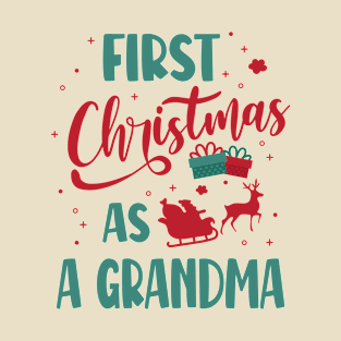 Merry Christmas - First Christmas As A Grandma T-Shirt