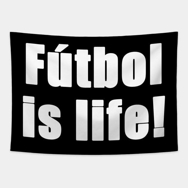 Futbol is Life Tapestry by HellraiserDesigns