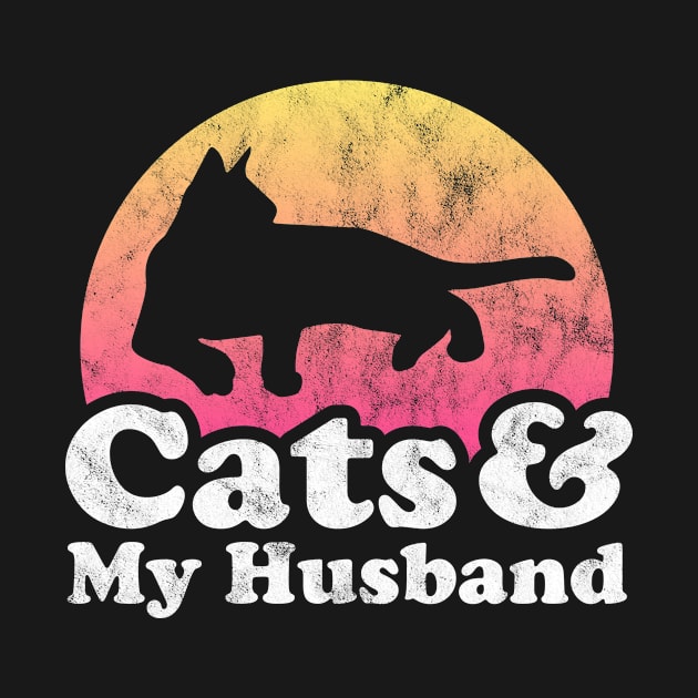 Cats and My Husband Gift by JKFDesigns