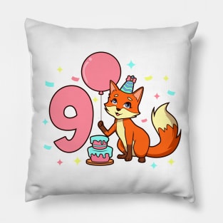 I am 9 with fox - girl birthday 9 years old Pillow