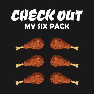 Check out My 6 - Pack Chicken Funny Workout Six Pack Chicken T-Shirt