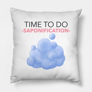 time to do saponification - soapmaking Pillow