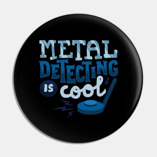 Metal Detectorist Pin