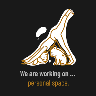 Funny Personal Space T-Shirt T-Shirt